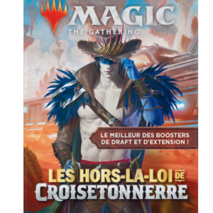 Booster Magic The gathering "Les hors de la loi de croisetonnerre"