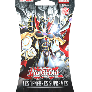 Booster Yu-gi-oh ténèbres suprêmes (blister) neoludis