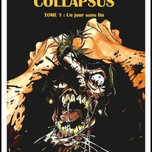 Collapsus tome1: un jour sans fin - novalis