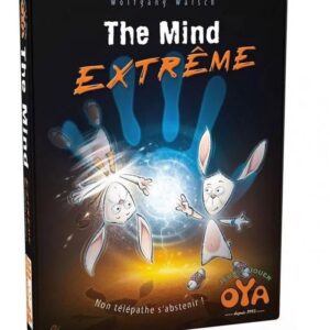 The mind extrême- oya